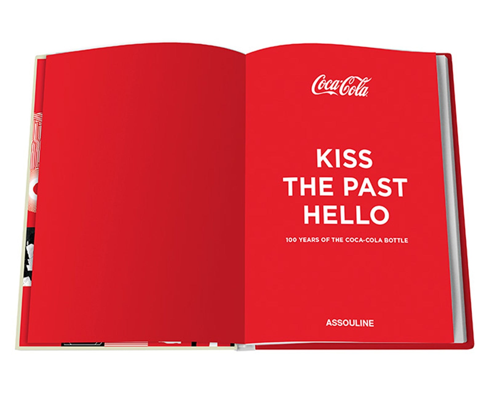Coca-Cola Kiss the Past Hello by Stephen Bayley, Hardcover Book